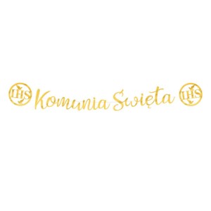 Baner komunijny Komunia Święta złoty 150 cm