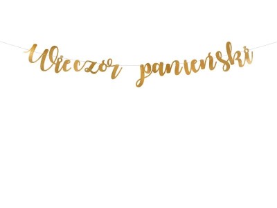 Baner napis Wieczór Panieński złoty, 150 cm